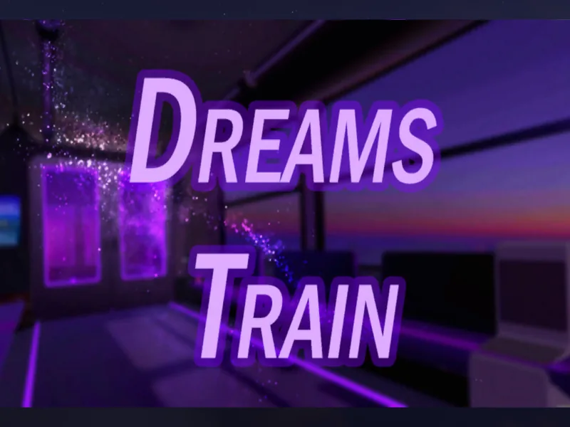 紫のネオンに照らされた電車の車内で、窓の外に夕焼けが見え、上に「dreams train」のタイトルが出ている。